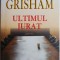 Ultimul jurat &ndash; John Grisham