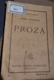 DIMITRIE ANGHEL OPERE COMPLETE / COMPLECTE PROZA 1924