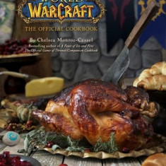 World of Warcraft: The Official Cookbook