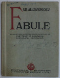 FABULE de GR. ALEXANDRESCU , EDITIE INTERBELICA