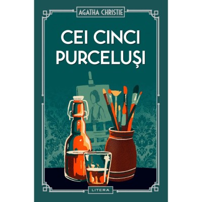 Cei cinci purcelusi, Agatha Christie - editura Litera foto