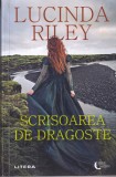 Lucinda Riley Scrisoarea de dragoste roman editura Litera 2022 romana brosata pasiune iubire captivant