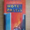 Peter Mayle - Hotel Pastis