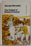 THE ORDEAL OF RICHARD FEVEREL by GEORGE MEREDITH , 1967