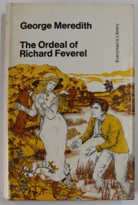 THE ORDEAL OF RICHARD FEVEREL by GEORGE MEREDITH , 1967 foto