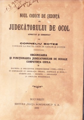 AS - CORNELIU BOTEZ - NOUL CODICE DE SEDINTA AL JUDECATORULUI DE OCOL foto