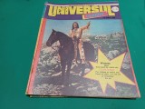 UNIVERSUL COPIILOR * REVISTA SĂPTĂM&Acirc;NALĂ ILUSTRATĂ * 14 IUNIE 1990 * 2 2 1