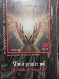 Dan Silviu Boerescu - Sfintii printre noi - Minunile de fiecare zi (Editia: 2019)
