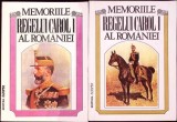 MEMORIILE REGELUI CAROL I AL ROMANIEI VOL.1-2-UN MARTOR OCULAR-336309
