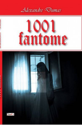 1001 fantome - Alexandre Dumas foto