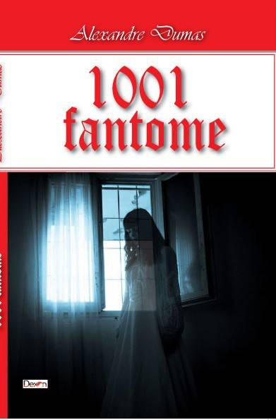 1001 fantome - Alexandre Dumas