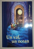Bert Hellinger - Un val, un ocean - Cartea Daath (2010) - Spiritualitate si Ezoterism