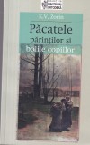 K.V. Zorin - Pacatele parintilor si bolile copiilor