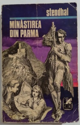 Stendhal - Minastirea din Parma foto