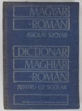 DICTIONAR MAGHIAR-ROMAN PENTRU UZ SCOLAR de KELEMEN BELA , 1985