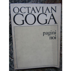 Octavian Goga - Pagini noi