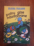 Patru gaze nazdravane - Elena Farago / R6P2F