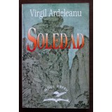 Virgil Ardeleanu - Soledad