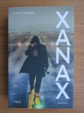 Liviu Iancu - Xanax