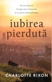 Iubirea pierduta/Charlotte Rixon