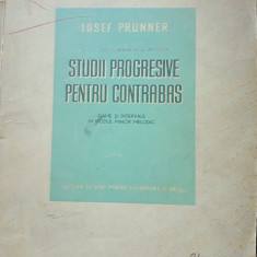 Studii progresive pentru contrabas - Joseph Prunner, 1955- Tiraj 590 ex.