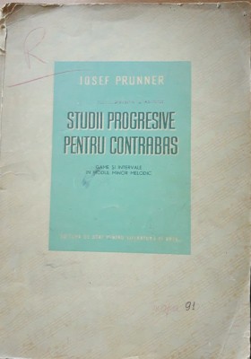Studii progresive pentru contrabas - Joseph Prunner, 1955- Tiraj 590 ex. foto