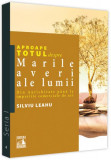 Aproape totul despre&hellip; Marile averi ale lumii - Paperback - Silviu Leahu - Neverland