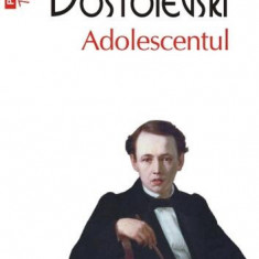 Adolescentul - Paperback brosat - Feodor Mihailovici Dostoievski - Polirom