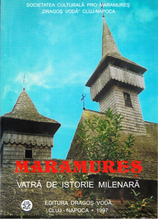 AS - MARAMURES VATRA DE ISTORIE MILENARA 3
