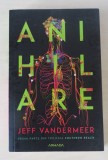 Anihilare - Jeff VanderMeer, 2020, Nemira