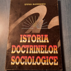 Istoria doctrinelor sociologice Stefan Buzarnescu