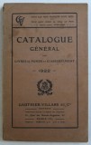 CATALOGUE GENERAL DES LIVRES DE FONDS ET D &#039; ASSORTIMENT , 1922