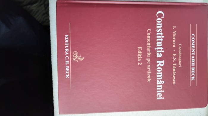 CONSTITUTIA ROMANIEI.COMENTARIU PE ARTICOLE EDITIA 2- I.MURARU-2019 X3.