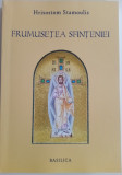 Frumusețea sfințeniei - Hrisostom Stamoulis