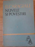 NUVELE SI POVESTIRI-ION LUCA CARAGIALE