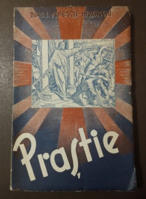 Diac. I. Popescu-Mozăceni - Praștie (Biblioteca Națională Svastica, 1937) foto