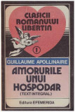 Guillaume Apollinaire - Amorurile unui hospodar - text integral - 127945