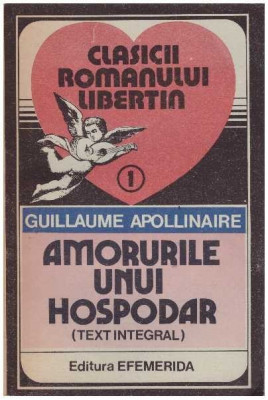 Guillaume Apollinaire - Amorurile unui hospodar - text integral - 127945 foto