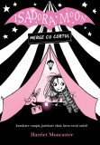 Isadora Moon Merge Cu Cortul Ed. Ii, Harriet Muncaster - Editura Curtea Veche