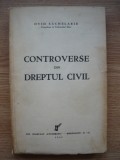 OVID SACHELARIE - CONTROVERSE DIN DREPTUL CIVIL - 1941