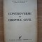 OVID SACHELARIE - CONTROVERSE DIN DREPTUL CIVIL - 1941