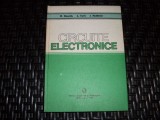 Circuite Electronice - D. Dascalu, L. Turic, I. Hoffman, Didactica Pedagogica, 1980, Romana