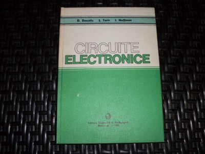 Circuite Electronice - D. Dascalu L. Turic I. Hoffman , 20955 foto