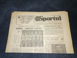 ZIARUL SPORTUL 3 AUGUST 1984 ROMANIA CAMPIONA OLIMPICA LA GIMNASTICA