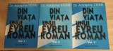 A. Stern DIN VIATA UNUI EVREU ROMAN Insemnari din viata mea vol. 1-3 complet, 2001