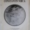 CONSTANTIN NIRCA , CATALOG DE EXPOZITIE , 1994