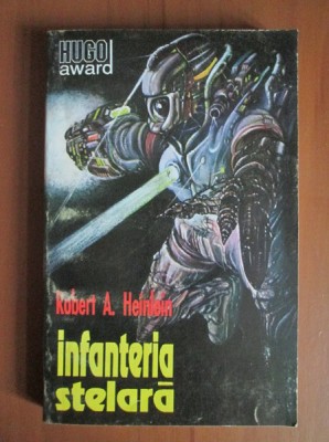 Robert A. Heinlein - Infanteria stelara foto