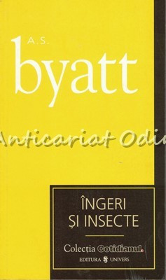 Ingeri Si Insecte - A. S. Byatt