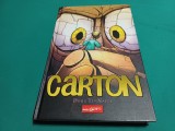 CARTON * DOUG TENNAPEL * BENZI DESENATE / 2019 * 45