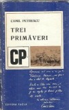 Cumpara ieftin Trei primaveri - Camil Petrescu